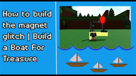 mega member build a boat for treasure|build a boat magnet glitch.